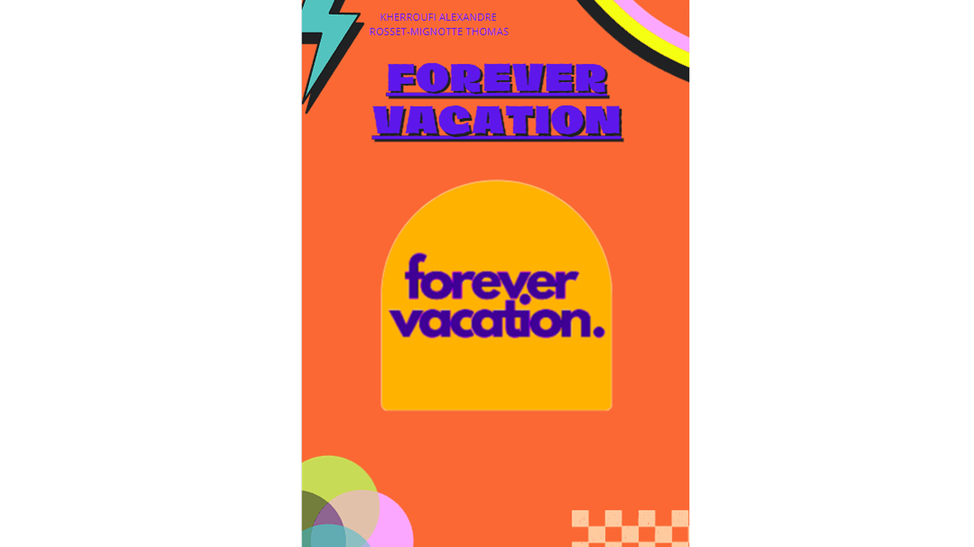 Forever Vacation